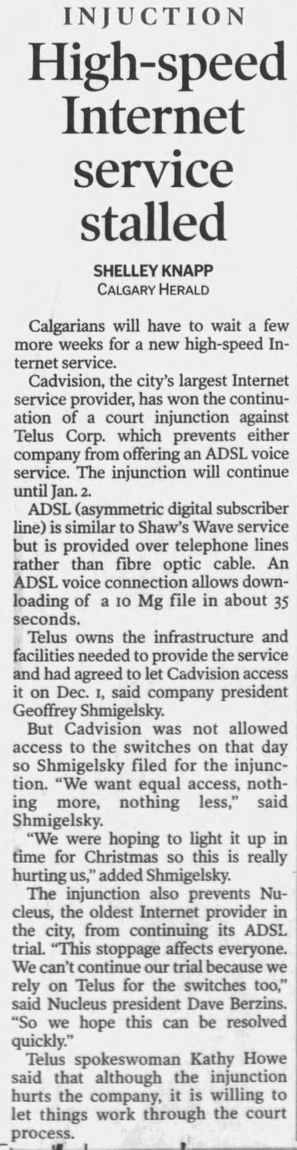 High-speed Internet service stalled — Shelley Knapp, Calgary Herald, Dec 18, 1997, D1