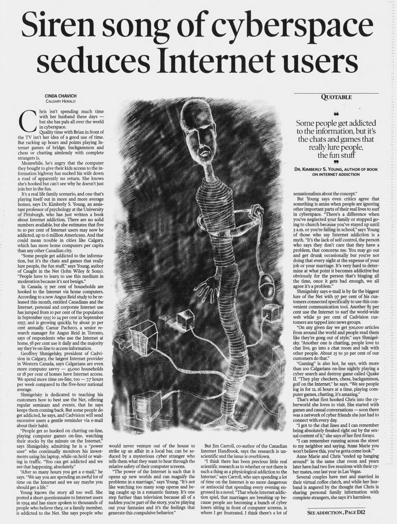Siren song of cyberspace seduces Internet users — Cinda Chavich, Calgary Herald, Apr 2, 1998