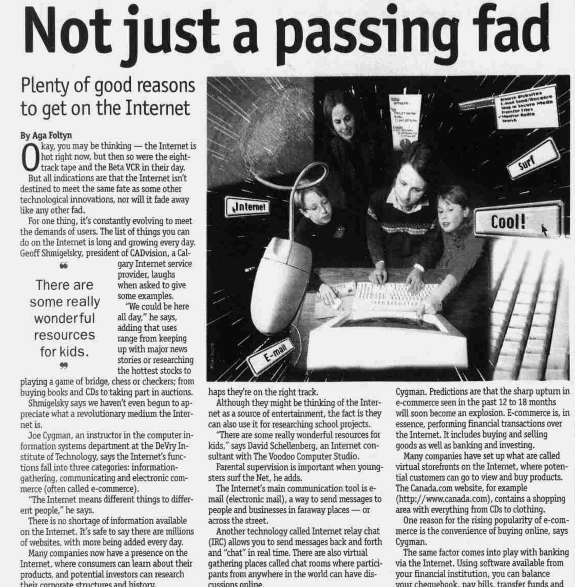Not just a passing fad — Aga Foltyn, Calgary Herald, Mar 27, 1999