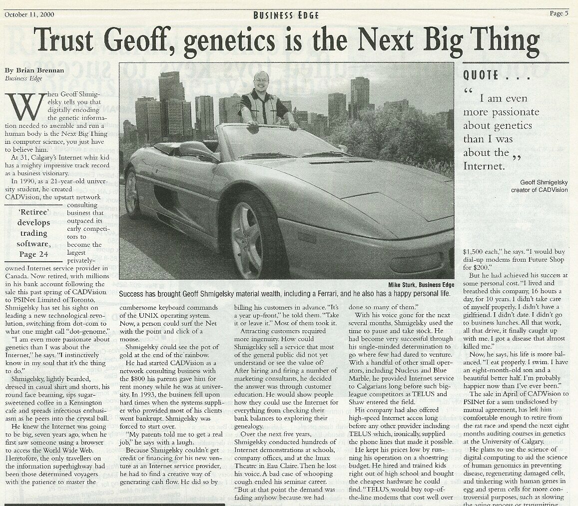 Trust Geoff, genetics is the Next Big Thing — Brian Brennan, Business Edge, Oct 11, 2000, p5
